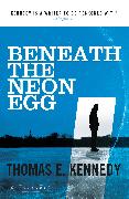 Beneath the Neon Egg