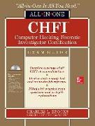 CHFI Computer Hacking Forensic Investigator Certification All-In-One Exam Guide [With CDROM]