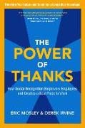 The Power of Thanks: How Social Recognition Empowers Employees and Creates a Best Place to Work