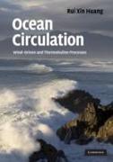 Ocean Circulation: Wind-Driven and Thermohaline Processes