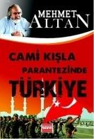 Cami Kisla Parantezinde Türkiye