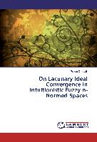 On Lacunary Ideal Convergence in Intuitionistic Fuzzy n-Normed Spaces