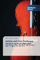 Artistry and Cello Technique