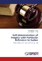 Self-Determination of Peoples with Particular Reference to Sudan