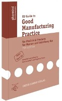 EU Guide to Good Manufacturing Practice for Medicinal Products for Human and Veterinary Use