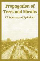 Propagation of Trees and Shrubs