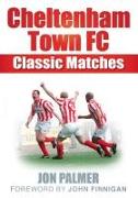 Cheltenham Town FC Classic Matches