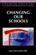 Changing Our Schools