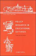 Policy Research in Educational Settings