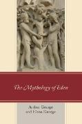 The Mythology of Eden