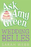 Ask Amy Green: Wedding Belles