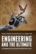 Engineering and the Ultimate