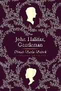 John Halifax, Gentleman