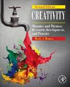 Creativity: Theories and Themes: Research, Development, and Practice