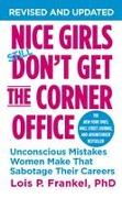 Nice Girls Don't Get The Corner Office