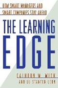 The Learning Edge: How Smart Managers and Smart Companies Stay Ahead