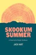 Skookum Summer