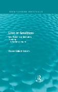 Love or greatness (Routledge Revivals)