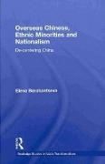 Overseas Chinese, Ethnic Minorities and Nationalism