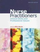 Nurse Practitioners: Clinical Skill and Professional Issues