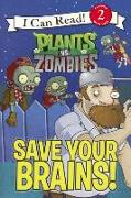 Plants vs. Zombies: Save Your Brains!