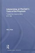 Interpreting Al-Tha'labi's Tales of the Prophets