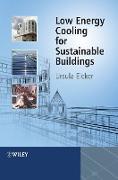 Low Energy Cooling for Sustainable Buildings