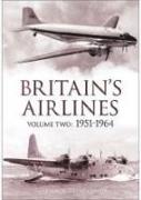 Britain's Airlines Volume Two