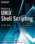 Mastering Unix Shell Scripting