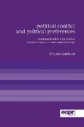 Political Conflict and Political Preferences