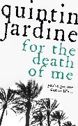 For the Death of Me (Oz Blackstone series, Book 9)
