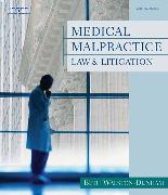 Medical Malpractice Law and Litigation