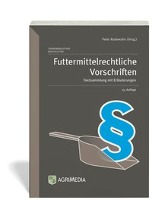 Futtermittelrechtliche Vorschriften