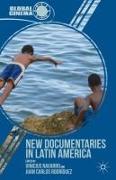 New Documentaries in Latin America