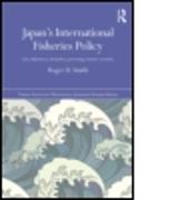 Japan's International Fisheries Policy