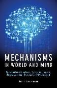 Mechanisms in World and Mind