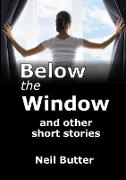 Below the Window and Other Short Stories