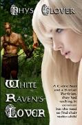 White Raven's Lover