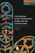 Anthropology of the Contemporary Middle East and Central Eurasia: Volume 1, Issue 2, Winter 2013