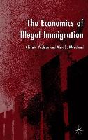 The Economics of Illegal Immigration