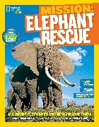 National Geographic Kids Mission: Elephant Rescue