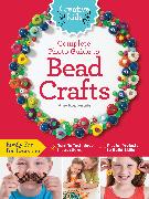 Creative Kids Complete Photo Guide to Bead Crafts