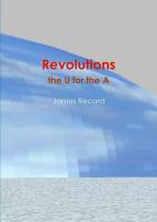 Revolutions: The U for the a