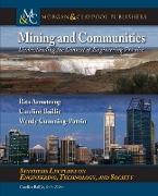 Mining and Communities