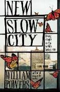 New Slow City