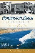 Huntington Beach Chronicles