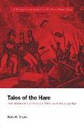 Tales of the Hare - The Biography of Francis Tito Lelievre 1755-1830: A Prequel and Sequel to the Last Fatal Duel