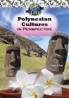 Polynesian Cultures in Perspective