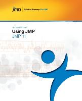 Using Jmp 11, Second Edition