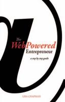 Webpowered Entrepreneur: A Step by Step Guide